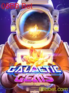 Descubra o Universo de Emoções de GalacticGems e 08BB Bet