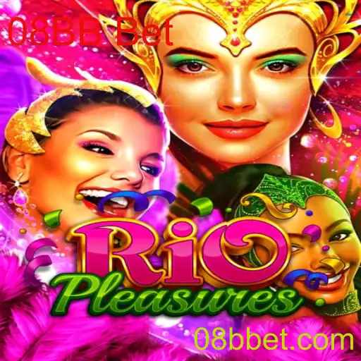 Descubra o Fascinante Mundo de RioPleasures e a Emoção do 08BB Bet